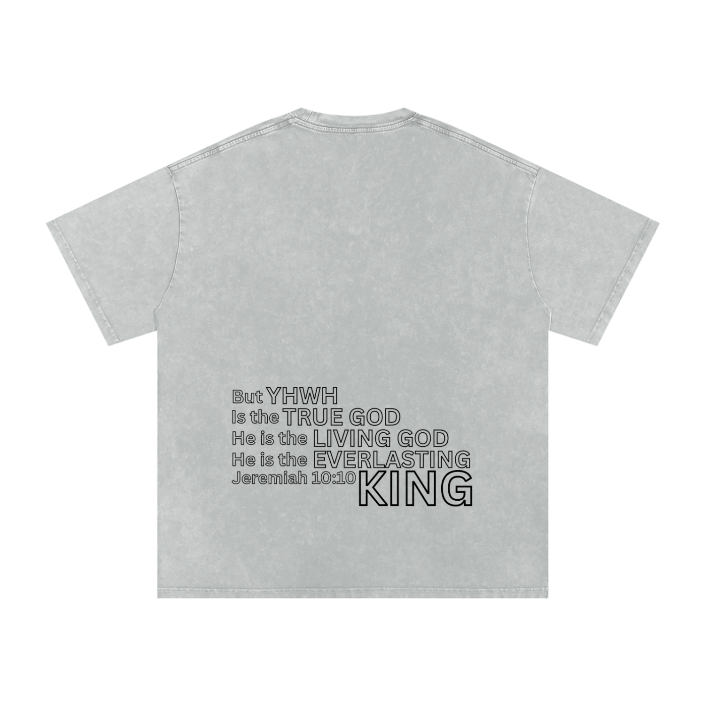 YHWH | Jeremiah 10:10 Tee